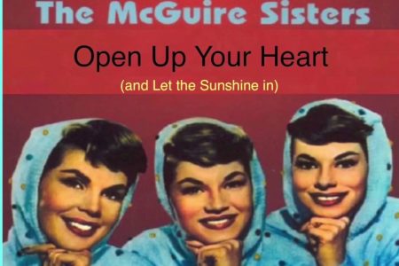 Open Up Your Heart And Let The Sun Shine Theme Song