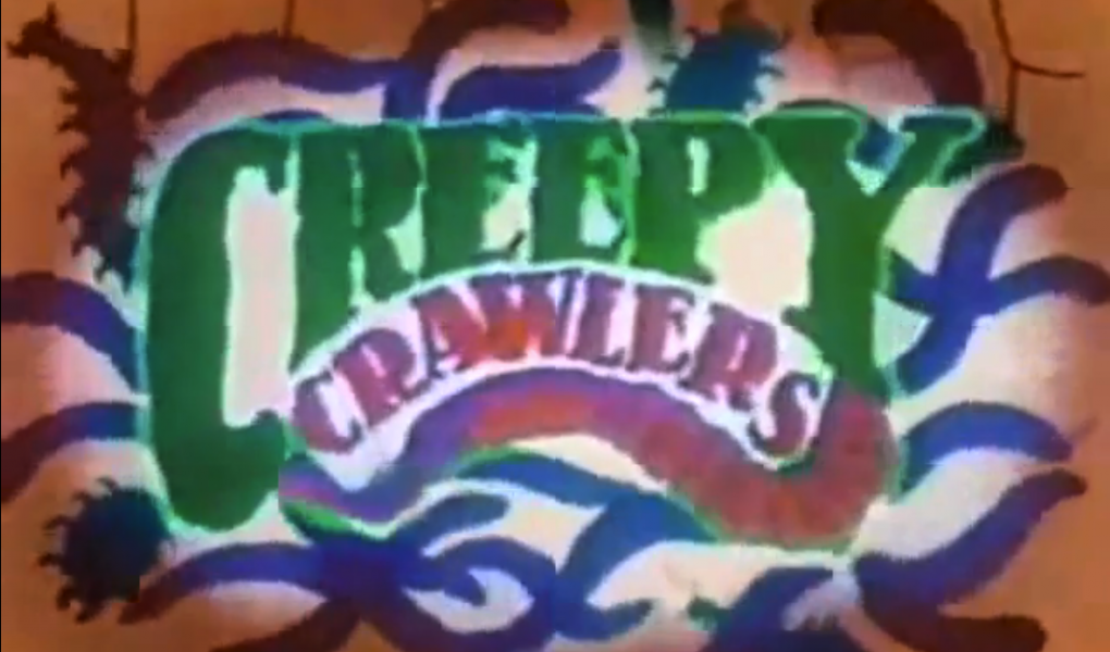 Creepy Crawlers Theme Song